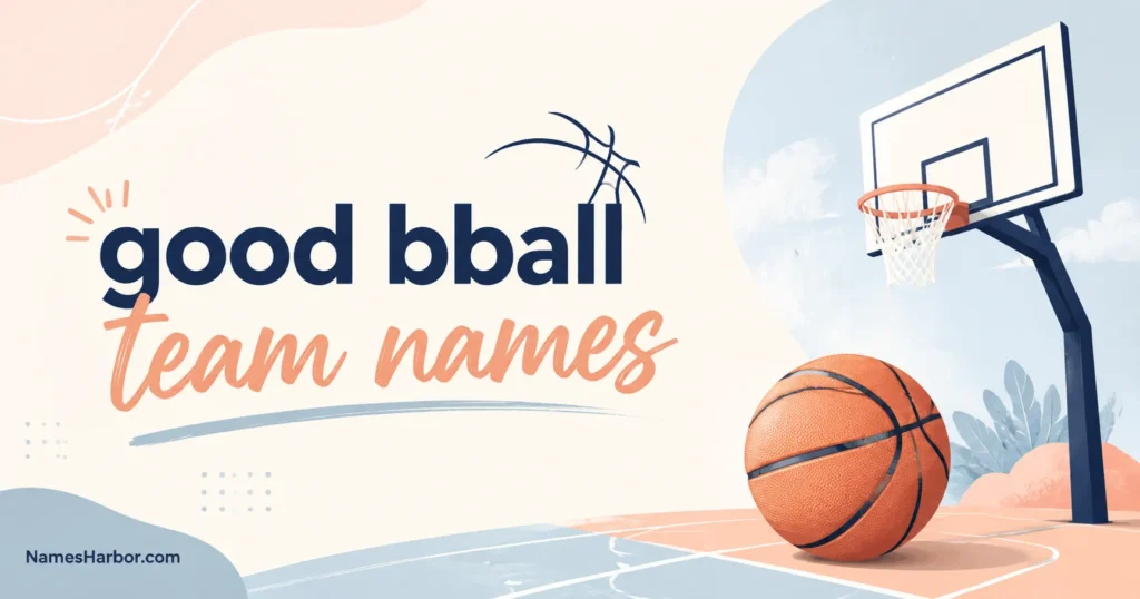 good bball team names