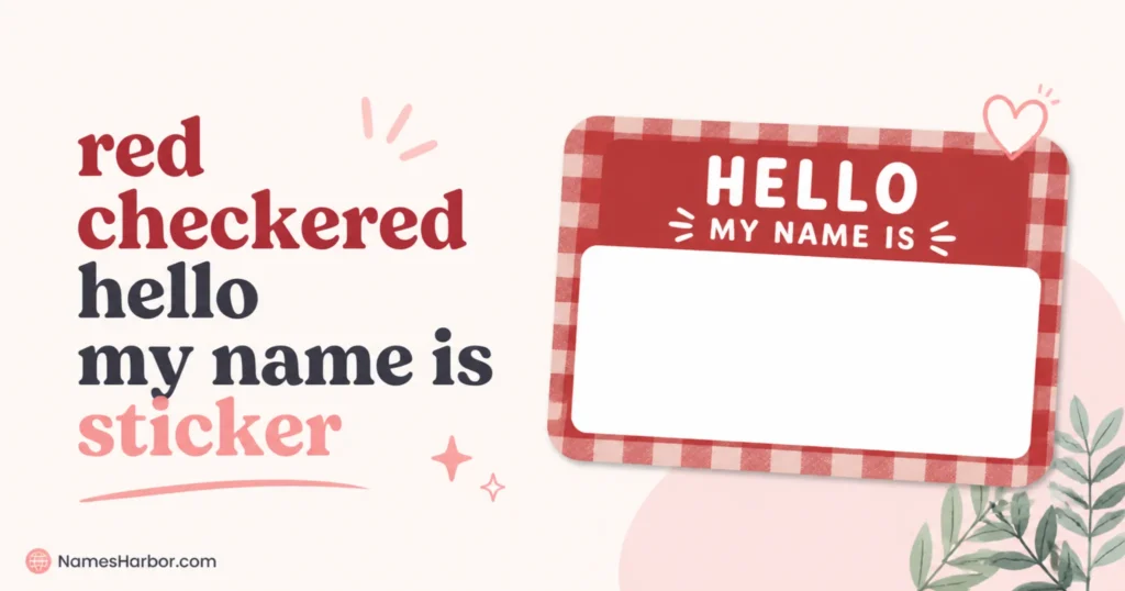 red checkered hello my name is sticker